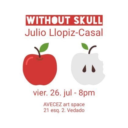 Expo ‘Without skull’ Julio Llópiz Casal 2019 | Rialta