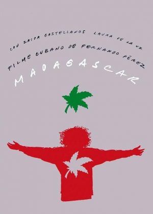 5 Cartel de Madagascar 1994 dir. Fernando Pérez | Rialta