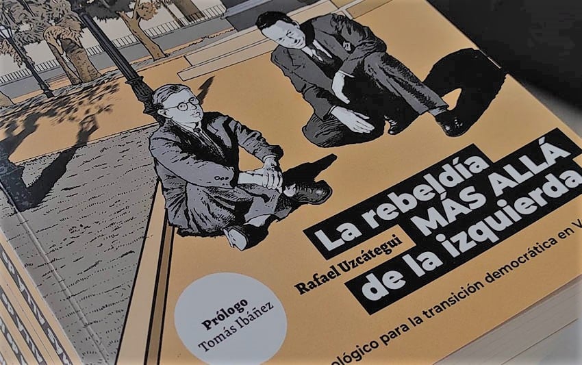 Detalle de la cubierta del libro de Rafael Uzcátegui ‘La rebeldía más allá de la izquierda’.