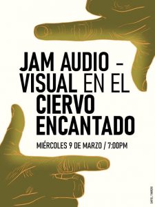 Jam audiovisual en El Ciervo Encantado, La Habana (PÓSTER Facebook / Ciervo Encantado)