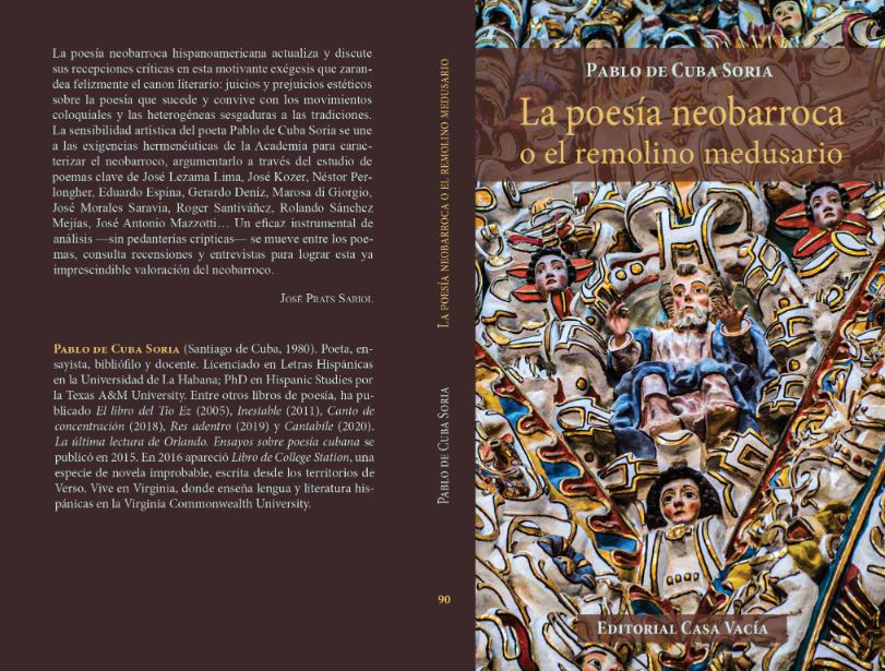 Imagen de cubierta y contracubierta de Pablo de Cuba Soria, ‘La poesía neobarroca o el remolino medusario’, Editorial Casa Vacía, Richmond, 2021