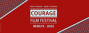 The Courage Film Festival (edición de primavera) tendrá lugar este 2 de mayo en Berlín.