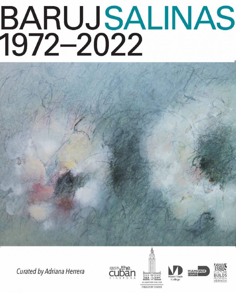 ‘Baruj Salinas: 1972-2022’ (a partir del 14 de mayo de 2022), en el Museo Americano de la Diáspora Cubana (IMAGEN Facebook / Aluna Art Foundation)
