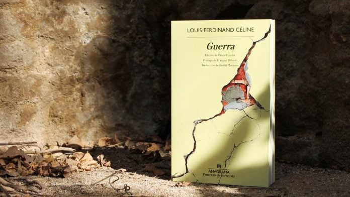 La editorial Anagrama ha publicado recientemente ‘Guerra’, novela perdida de Louis-Ferdinand Céline (FOTO Anagrama - newsletter)