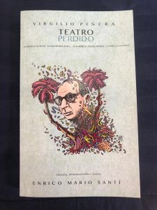 'Teatro perdido' de Virgilio Piñera, editado por Enrico Mario Santí