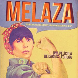 Cartel de 'Melaza', Carlos Lechuga dir., 2012