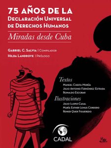 Portada del libro ‘75 años de la Declaración Universal de Derechos Humanos. Miradas desde Cuba’ (CADAL, Buenos Aires, 2023).