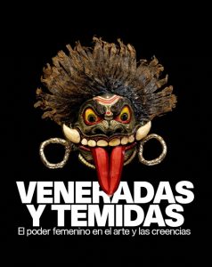 Cartel de ‘Veneradas y temidas. El poder femenino en el arte y las creencias’; en el CaixaForum de Madrid, del 28 de septiembre de 2023 al 14 de enero de 2024 (FOTO CaixaForum de Madrid) (IMAGEN caixaforum.org)