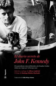 ‘El diario secreto de John F. Kennedy’ (Vegueta, 2024); John F. Kennedy y Lem Billings