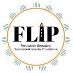 FESTIVAL DE LITERATURA IBEROAMERICANA DE PROVIDENCE (FLIP)