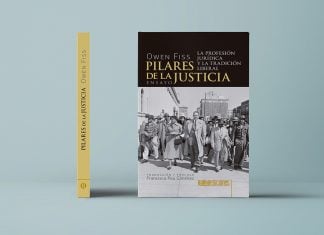 Cubierta de Pilares de la justicia: la profesión jurídica y la tradición liberal, de Owen Fiss (Rialta Ediciones, 2024)