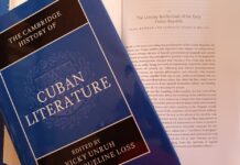 Presentarán en Nueva York y Princeton ‘The Cambridge History of Cuban Literature’, libro en inglés sobre historia de la cultura literaria-intelectual cubana ‘The Cambridge History of Cuban Literature’ (2024); editado por Vicky Unruh y Jacqueline Loss
