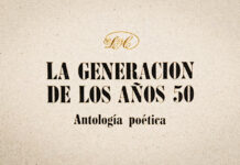 Expediente | Polémica a partir de la antología poética ‘La Generación de los años 50’ (1984-1993)