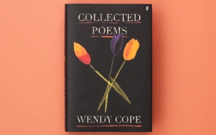 ‘Collected Poems’ (Faber and Faber, 2024); Wendy Cope
