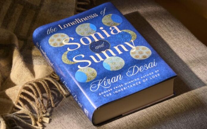 ‘The Loneliness of Sonia and Sunny’ (Hogarth, 2025), Kiran Desai
