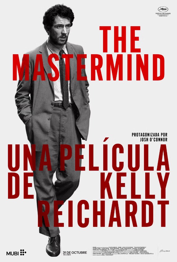 Cartel de ‘The Mastermind’ (2025); Kelly Reichhardt