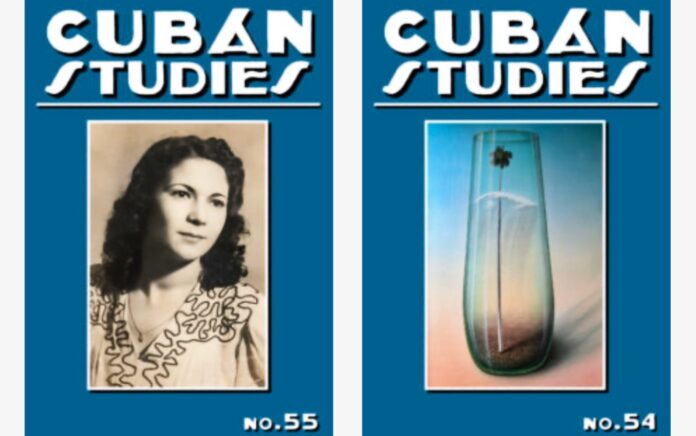 ‘Cuban Studies’ (University of Pittsburgh Press), volúmenes 54 y 55