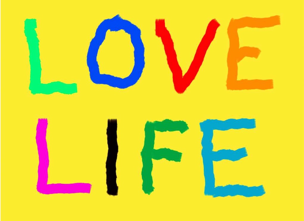 “LOVE LIFE”, cartel-epitafio de la Fundación David Hockney