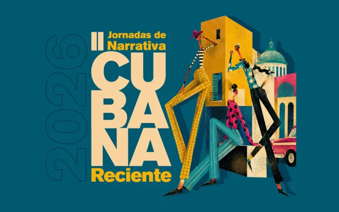 II Jornadas de narrativa cubana reciente 2026: ciclo de conversatorios virtuales con narradores cubanos, UNAM y Rialta